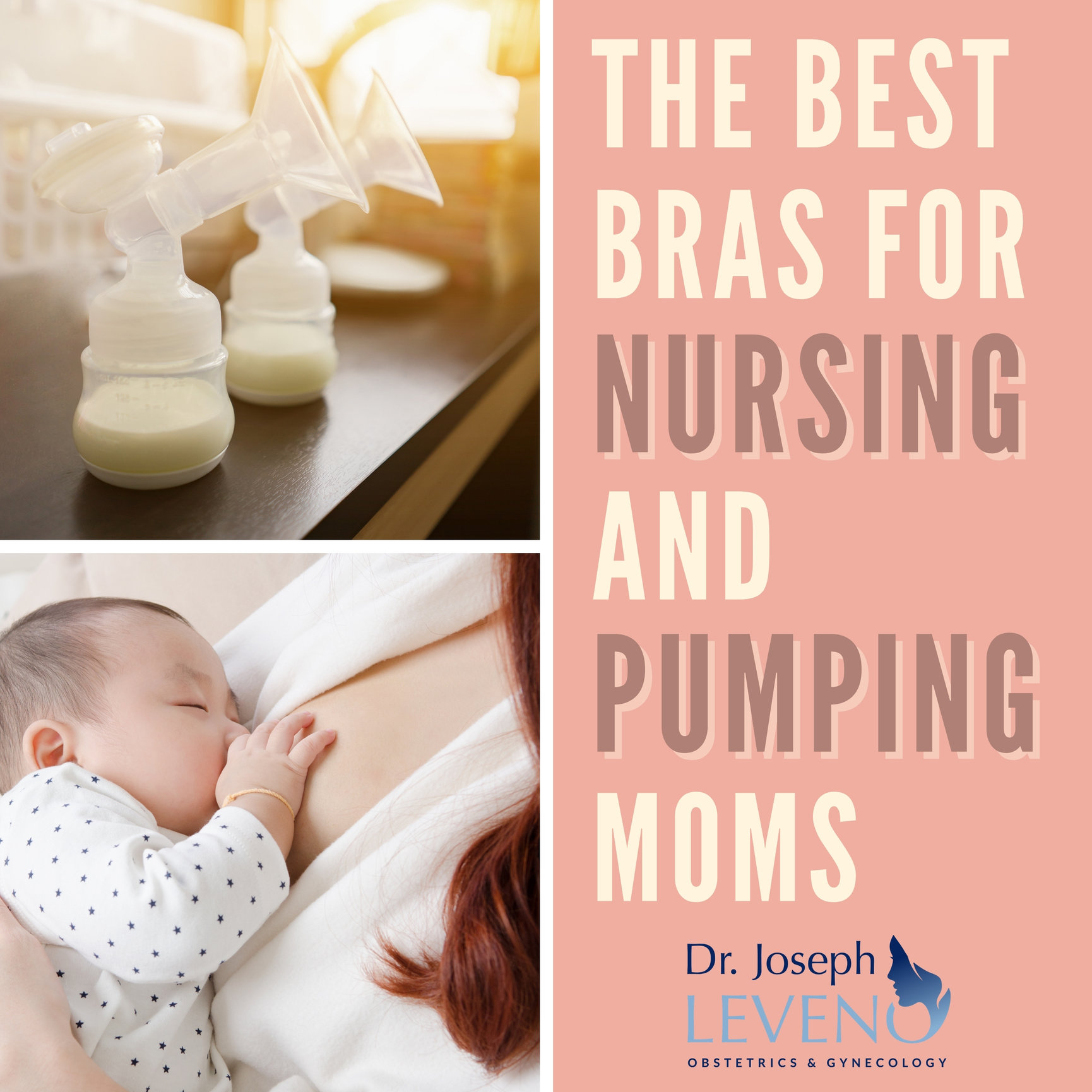 Best Nursing and Pumping Bras - Dr. Joseph Leveno