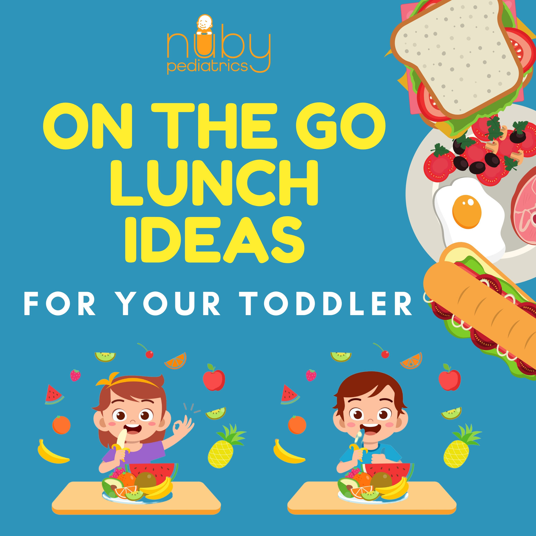 on-the-go-lunch-ideas-for-your-kids-nuby-pediatrics